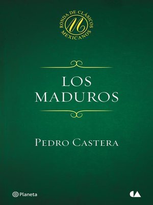 cover image of Los maduros